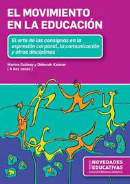El Movimiento En La Educación