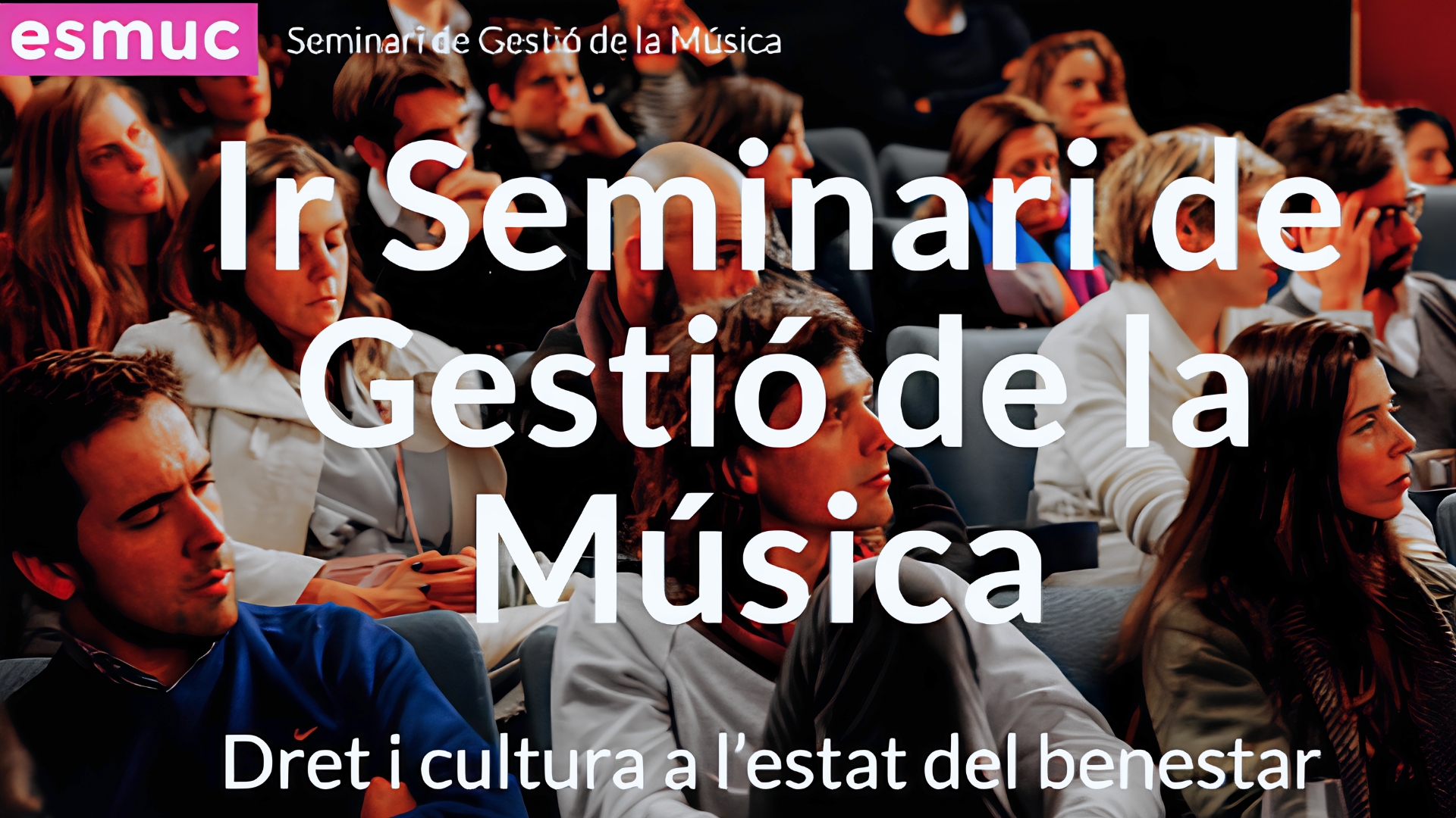 Primer Seminari De Gestió De La Música Primer Seminari De Gestió De La Música